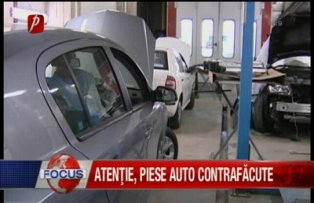 Atenţie, piese auto contrafăcute