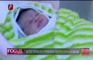 Botez demn de o prinţesă pentru fata lui Salam