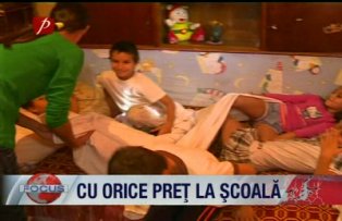 Cu orice pret la scoala