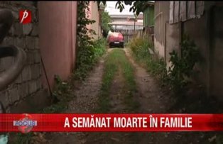 A semanat moarte in familie