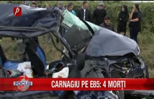 Carnagiu pe E85, 4 morti