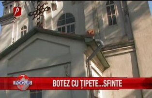 Botez cu tipete sfinte
