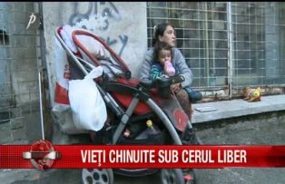 Vieti chinuite sub cerul liber