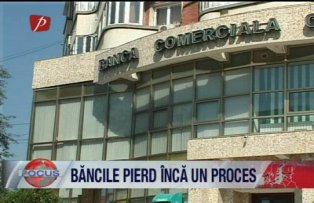 Bancile pierd inca un proces