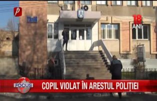 Copil violat in arestul politiei