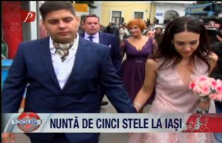 Nunta de 5 stele la Iasi