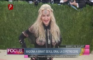 Madona a mimat sexul oral la o petrecere