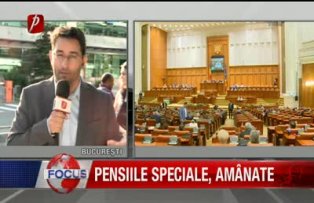 Pensiile speciale amanate