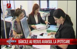 Bancile au redus avansul la ipotecare