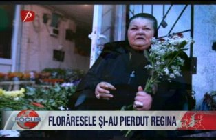Floraresele si-au pirdut regina
