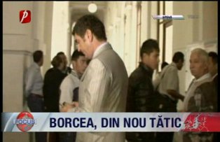 Borcea din nou tatic