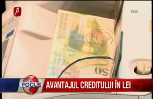 Avantajul creditului in lei