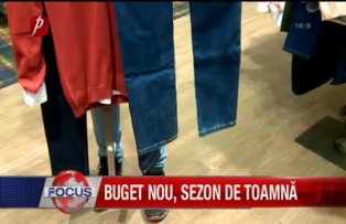 Buget nou, sezon de toamna