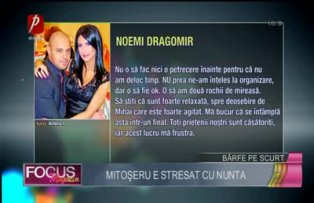 Mitoşeru e stresat cu nunta