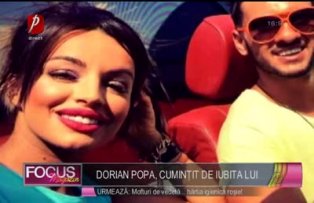 Dorian Popa, cuminţit de iubita lui