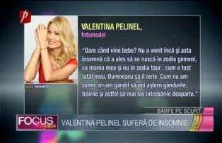 Valentina Pelinel suferă de insomnie