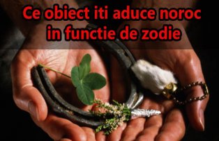 Ce obiect iti aduce noroc in functie de zodie