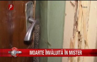 Moarte invaluita in mister