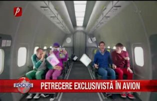 Petrecere exclusivista in avion