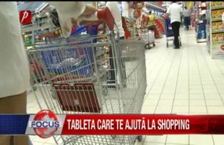 Tablete care ajuta la shopping