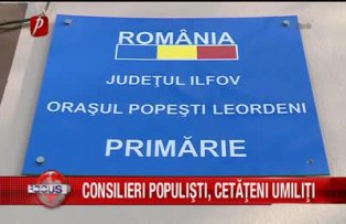Consilieri populisti, cetateni umiliti
