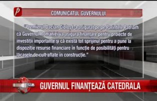 Guvernul finanteaza catedrala