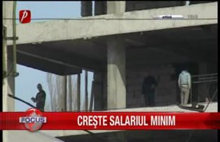 Creste salariul minim