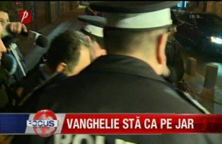 Vanghelie sta ca pe jar