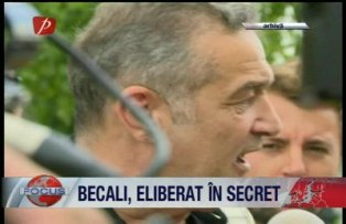 Becali, eliberat in secret