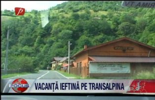 Vacanta ieftina pe Transalpina