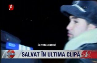Salvat in ultima clipa