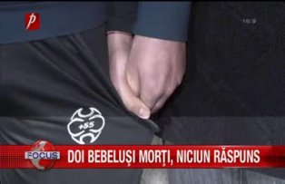 Doi bebelusi morti, niciun raspuns
