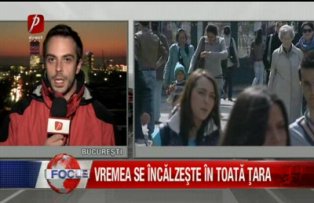 Vremea se încălzeşte în toată ţara