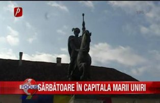 Sarbatoare in capitala Marii Uniri