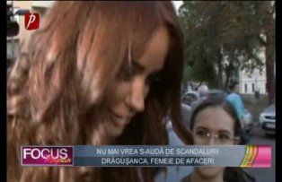 Drăguşanca, femeie de afaceri! Nu mai vrea s-audă de scandaluri!