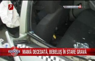 Mama decedata, bebelus in stare grava