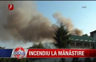 Incendiu la manastire