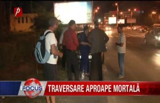 Traversare aproape mortală