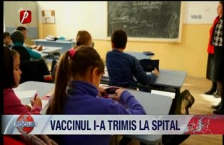 Vaccinul i-a trimis la spital