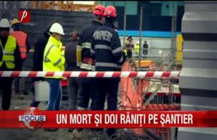 Un mort si doi raniti pe santier