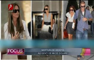 Mofturi de vedetă: au genţi de mii de dolari!