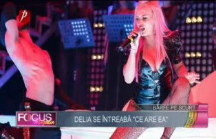 Delia se intreaba "Ce are ea"