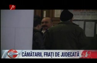 Camatarii frati de judecata