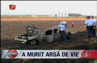 A murit arsa de vie
