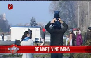 De marti vine iarna