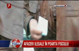 Afaceri ilegale la poarte Fiscului