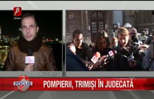 Pompierii trimisi in judecata