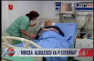 Mircea Albulescu va fi externat