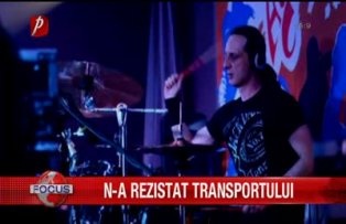 N-a rezistat transportului