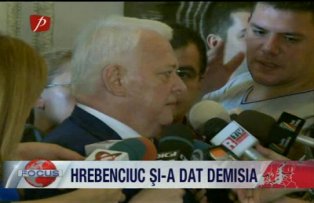 Hrebenciuc şi-a dat demisia